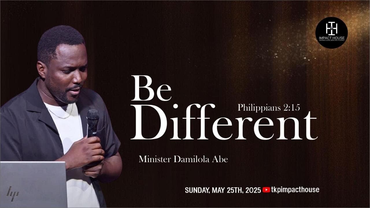 🌟📖 Be Different | Sunday Message | Philippians 2:15 📖🌟 Sunday, May 25, 2025 I Min. Damilola Abe